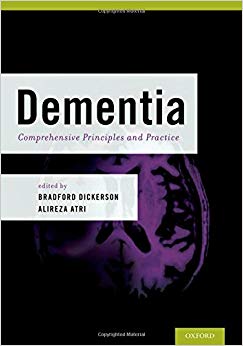 Dementia: Comprehensive Principles and Practices