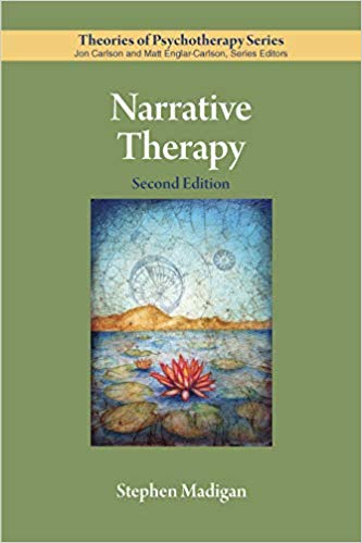 Narrative Therapy (Theories of Psychotherapy Series®)