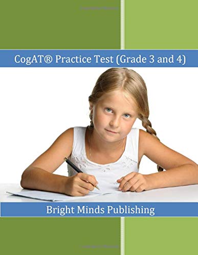 CogAT ® Practice Test (Grade 3 and 4): Includes Tips for Preparing for the CogAT® Test