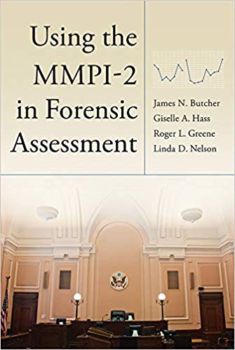 Using the MMPI–2 in Forensic Assessment