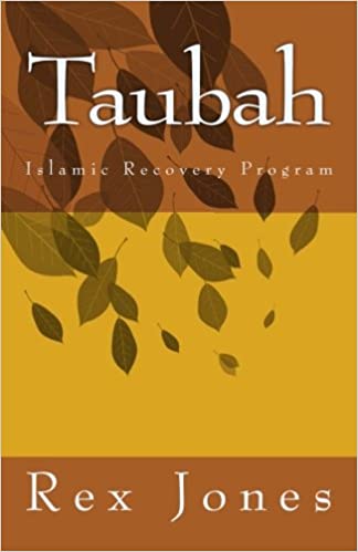 Taubah (Islamic Recovery) (Volume 1)