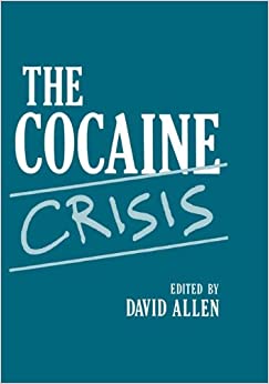 The Cocaine Crisis
