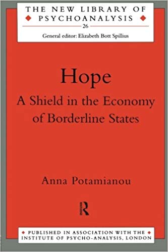 Hope (The New Library of Psychoanalysis)