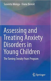 Assessing and Treating Anxiety Disorders in Young Children: The Taming Sneaky Fears Program