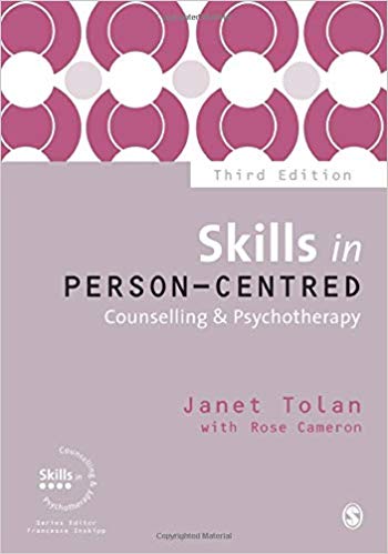 Skills in Person-Centred Counselling & Psychotherapy Third Edition (Skills in Counselling & Psychotherapy Series)
