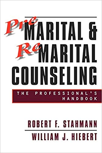 Premarital & Remarital Counseling: the Professional's Handbook