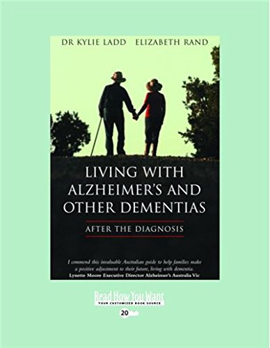 LIVING WITH ALZHEIMER'S AND OTHER DEMENTIAS: After The Diagnosis