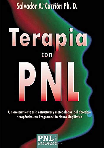 Terapia con PNL (Spanish Edition)