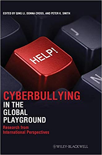 Cyberbullying in the Global Playground: Research from International Perspectives