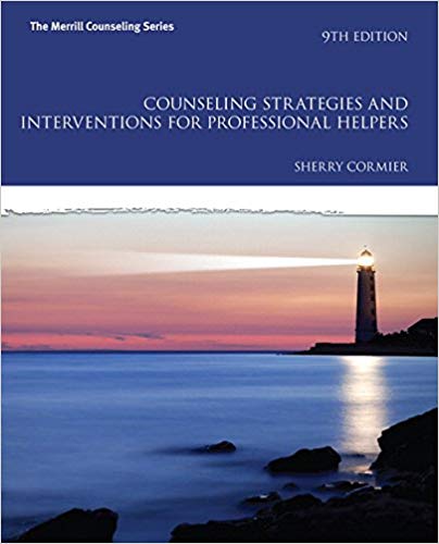 Counseling Strategies and Interventions for Professional Helpers (9th Edition) (The Merrill Counseling Series)