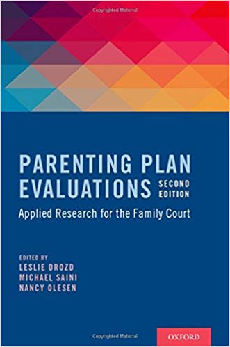 Parenting Plan Evaluations: Applied Research for the Family Court