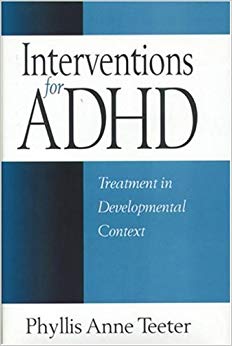 Interventions for ADHD: Treatment in Developmental Context