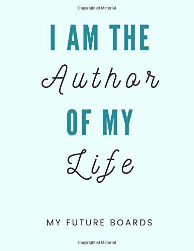 My Future Boards: A Book for Your Vision, Goals and Dreams • Manifest Your Desires with The Law of Attraction • Large Blank Journal / Planner / Diary ... Setting (Goal Getter Journals and Planners)