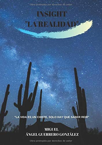 INSIGHT: "LA REALIDAD" (Spanish Edition)