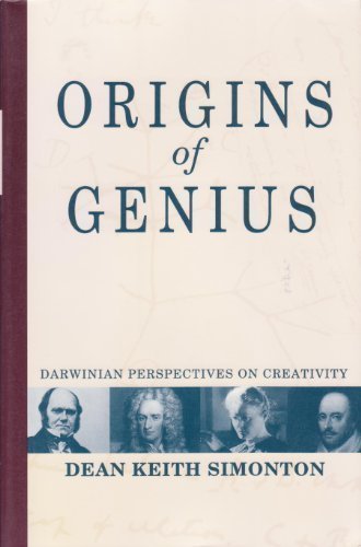 Origins of Genius: Darwinian Perspectives on Creativity