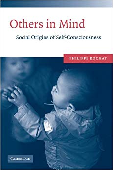 Others in Mind: Social Origins of Self-Consciousness