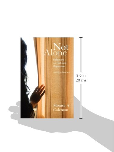 Not Alone: Reflections on Faith and Depression