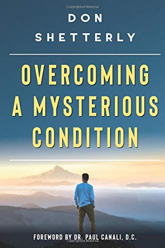 Overcoming A Mysterious Condition
