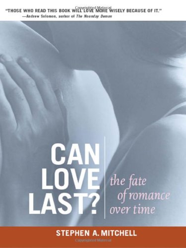 Can Love Last?: The Fate of Romance over Time (Norton Professional Books (Paperback))