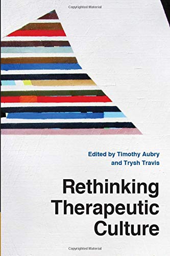 Rethinking Therapeutic Culture