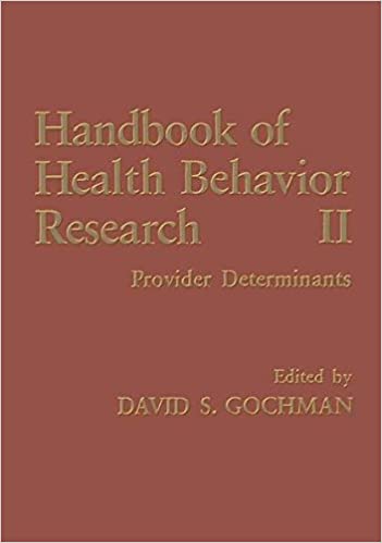 Handbook of Health Behavior Research II: Provider Determinants