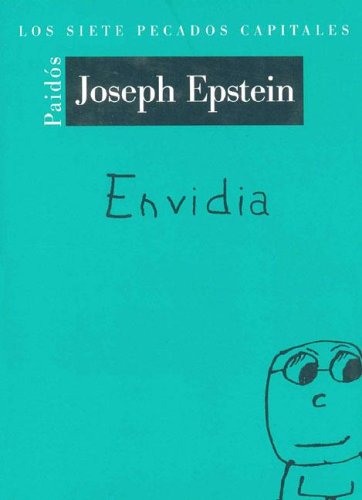 Envidia / Envy (Los Siete Pecados Capitales / The Seven Deadly Sins) (Spanish Edition)