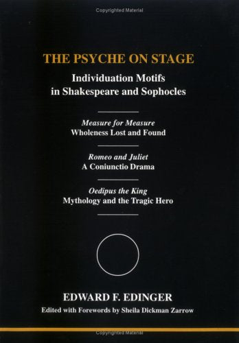 Psyche on Stage, The (Studies in Jungian Psychology by Jungian Analysts, 93)