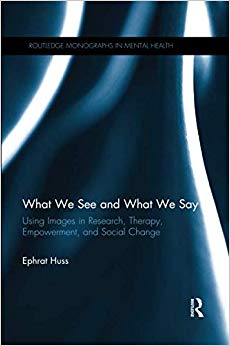 What We See and What We Say (Routledge Monographs in Mental Health)