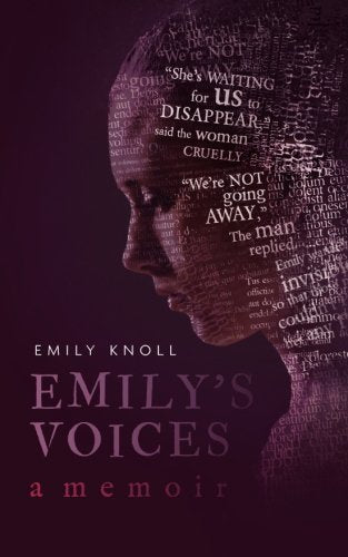 Emily's Voices: a memoir