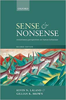 Sense and Nonsense: Evolutionary perspectives on human behaviour