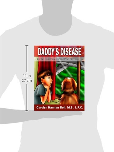 Daddy's Disease (Helping Children Understand)