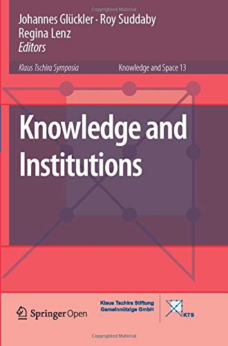Knowledge and Institutions (Knowledge and Space)