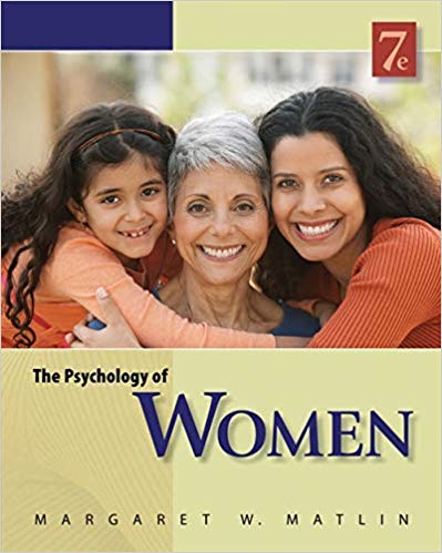 The Psychology of Women (PSY 477 Preparation for Careers in Psychology)