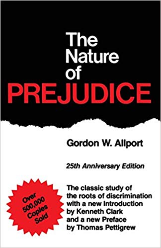The Nature of Prejudice: 25th Anniversary Edition