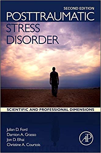 Posttraumatic Stress Disorder: Scientific and Professional Dimensions