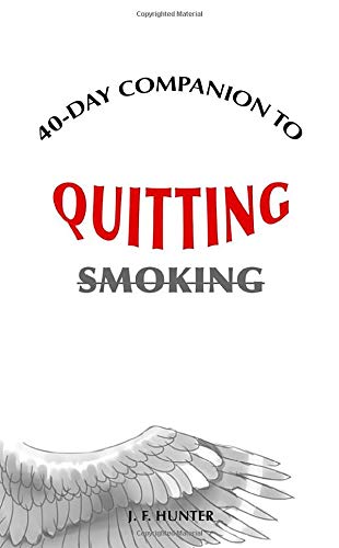 40-Day Companion to Quitting Smoking