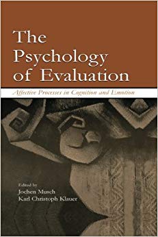 The Psychology Of Evaluation