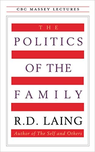 The Politics of the Family (CBC Massey Lecture)