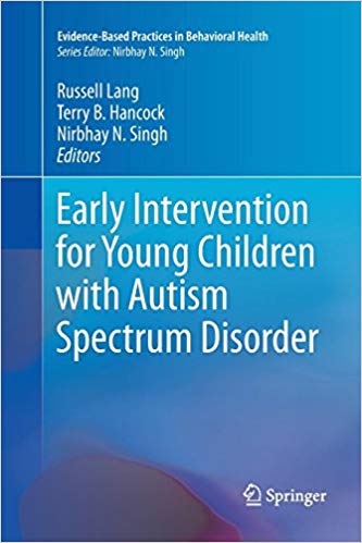 Early Intervention for Young Children with Autism Spectrum Disorder (Evidence-Based Practices in Behavioral Health)