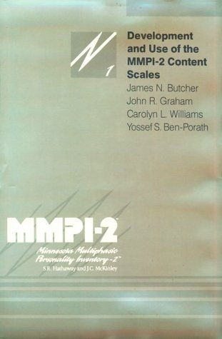 Development and Use of the MMPI-2 Content Scales (MMPI-2 Monographs)