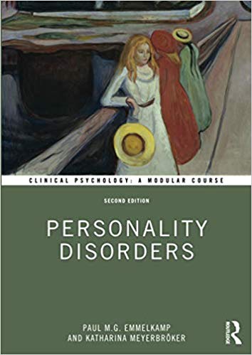 Personality Disorders (Clinical Psychology: A Modular Course)