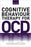 Cognitive Behaviour Therapy for Obsessive-compulsive Disorder