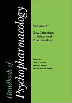 Handbook of Psychopharmacology: Volume 19 New Directions In Behavioral Pharmacology