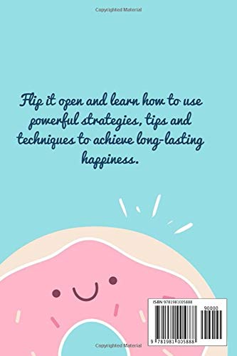 25 Ways to Stop Being Depressed and Start Smiling Again: A Quick, Easy & Effective Guide on How to Overcome Anxiety and Depression While Learning to Love Yourself (How to Win At Life)