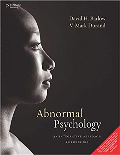 Abnormal Psychology: An Integrative Approach 7th Edition