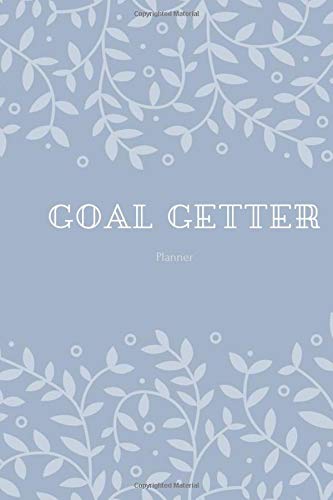 Goal Getter Planner: Goal Getter Planner,  goal getter happy planner for your habits