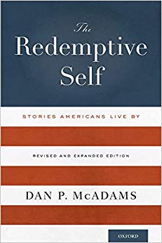 The Redemptive Self: Stories Americans Live By - Revised And Expanded Edition