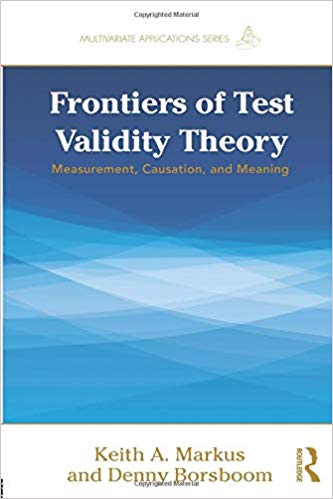 Frontiers of Test Validity Theory (Multivariate Applications Series)