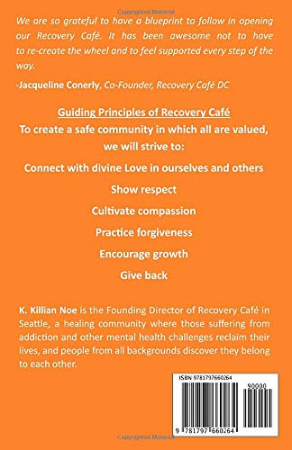 Descent into Love: HOW RECOVERY CAFÉ CAME TO BE