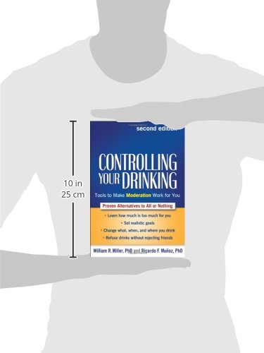 Controlling Your Drinking, Second Edition: Tools to Make Moderation Work for You